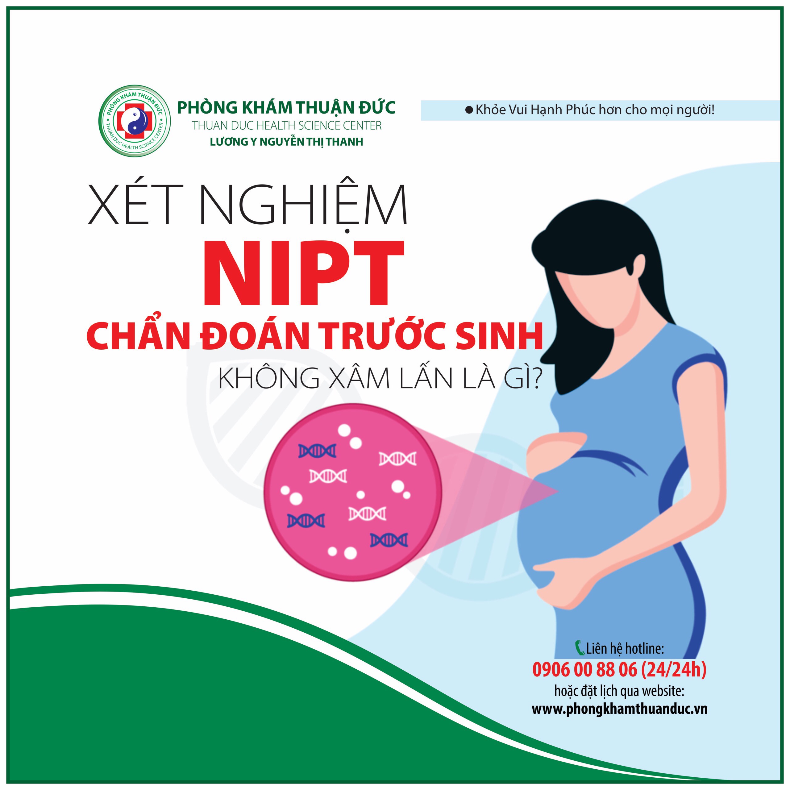 Xét nghiệm NIPT chẩn đoán trước sinh không xâm lấn là gì?