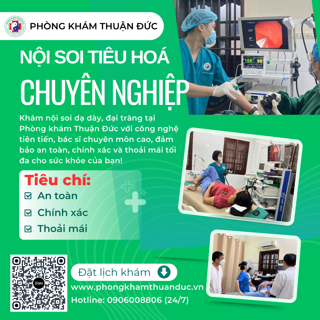 9 ưu điểm vượt trội khi khám nội soi dạ dày, đại tràng tại Phòng khám Thuận Đức